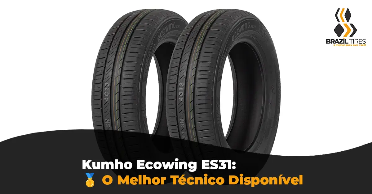 Conheça o Kumho Ecowing ES31, o Top 1 entre Os Melhores Pneus 175/70 R14 da auditoria técnica da Brazil Tires