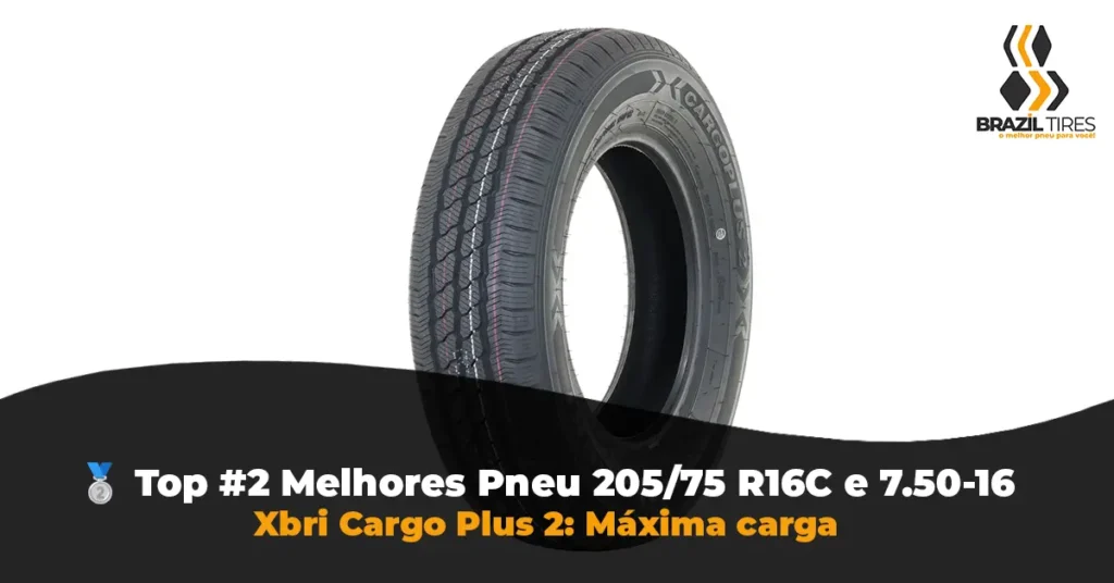 Pneu Xbri Cargo Plus 2 205/75 R16C. Modelo de 10 lonas com melhor custo-benefício para entregas rápidas em VUCs e furgões.