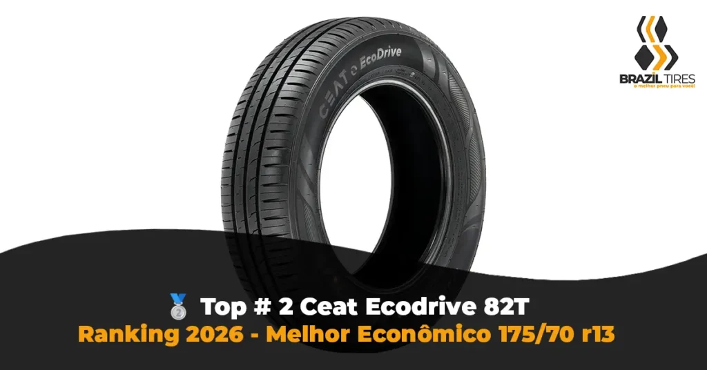 Pneu Ceat Ecodrive 175/70 R13 82T com nota INMETRO B em rolamento e B em molhado