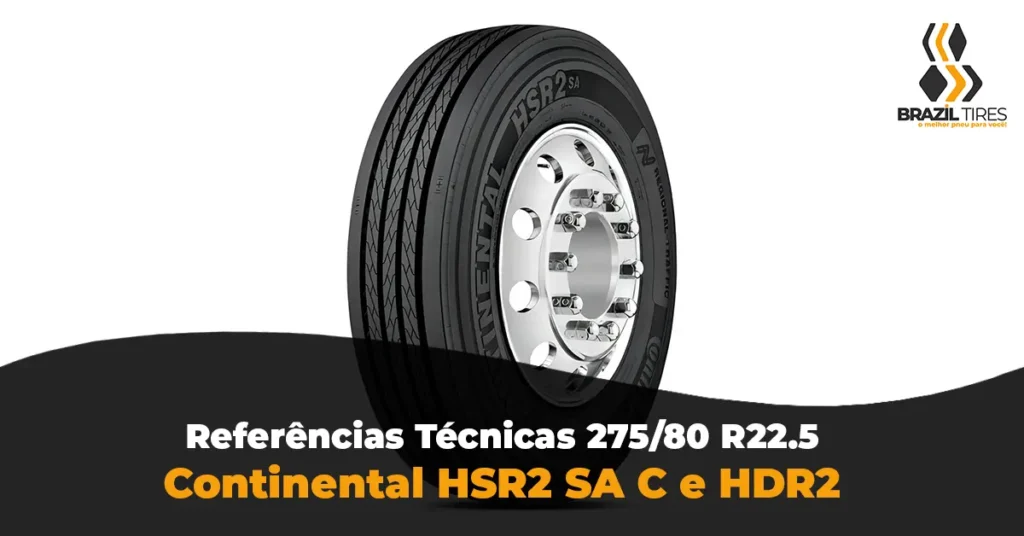 Banda de rodagem do pneu 275/80 R22.5 Continental HSR2 com tecnologia VAI (Indicador Visual de Alinhamento). Modelo premium utilizado como base de comparação de durabilidade e gestão de carcaça.