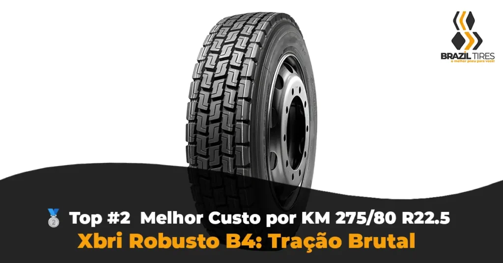 Pneu 275 borrachudo Xbri Robusto B4 com sulcos profundos de 18mm. Modelo importado de alta tração auditado para rodovias com alto índice de severidade.